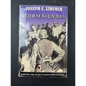 Storm Signals Joseph C Lincoln Triangle Books 1943 Vintage HC DJ